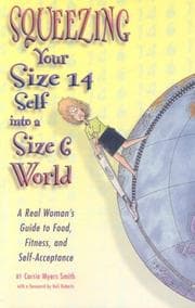 Tapa de Squeezing Your Size 14 Self Into A Size 6 World