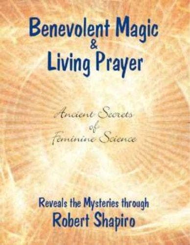 Tapa de Benevolent Magic & Living Prayer