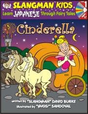 Tapa de Learn Japanese Through Fairy Tales Cinderella Level 1