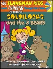Tapa de Learn Mandarin Chinese Through Fairy Tales Goldilocks and the Three Bears Level 2