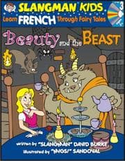 Tapa de Learn French Through Fairy Tales Beauty & the Beast Level 3