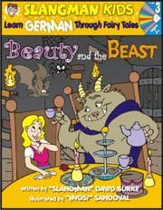 Tapa de Learn German Through Fairy Tales Beauty & the Beast Level 3
