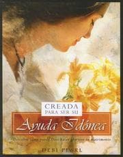 Tapa de Creada Para Ser Su Ayuda IdÃ³nea/Created To Be His Help Meet