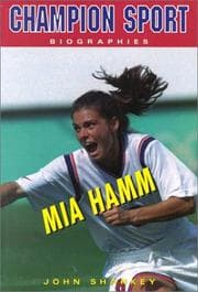 Tapa de Mia Hamm (Champion Sport Biographies)
