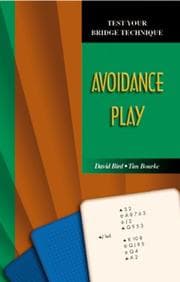Tapa de Avoidance Play (TEST YOUR BRIDGE TECHNIQUE)