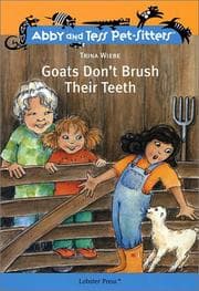 Tapa de Goats Don't Brush Their Teeth (Abby and Tess Pet-Sitters)