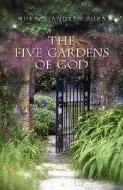 Tapa de The Five Gardens of God