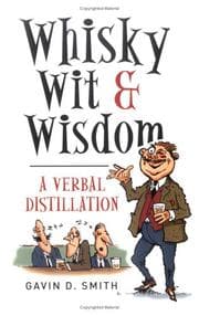 Tapa de Whisky, Wit & Wisdom
