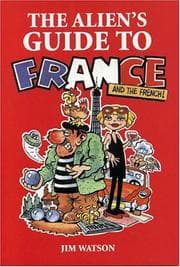 Tapa de The Alien's Guide to France (Aliens Guide To...)