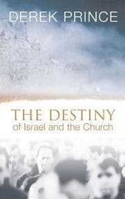 Tapa de The Destiny of Israel and the Church