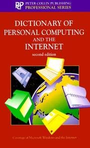 Tapa de Dictionary of Personal Computing and the Internet (Professional Series (Peter Collin Pub))