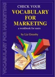 Tapa de Check Your Vocabulary for Marketing (Check Your Vocabulary For...)