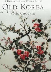 Tapa de A Hundred Love Poems From Old Korea