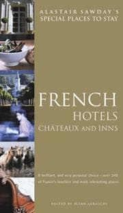 Tapa de Special Places to Stay French Hotels, Chateaux & Inns, 4th (Special Places to Stay)