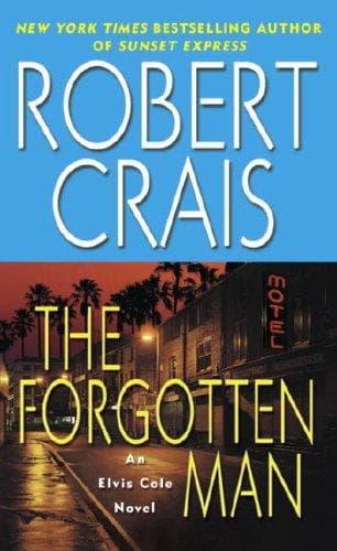 Tapa de The Forgotten Man (Elvis Cole Novels)