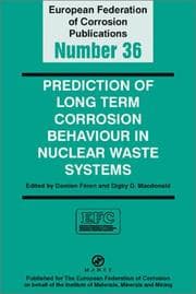 Tapa de PREDICTION OF LONG TERM CORROSION BEHAVIOUR IN NUCLEAR WASTE SYSTEMS; ED. BY D. FERON