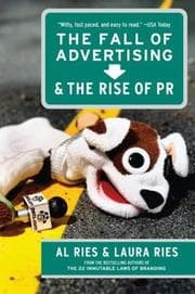 Tapa de The fall of advertising and the rise of PR