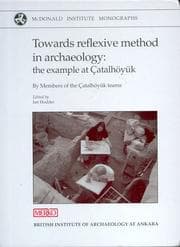 Tapa de Towards Reflexive Method in Archaeology