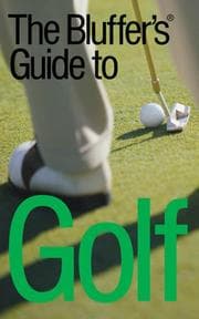 Tapa de The Bluffer's Guide to Golf, Revised (Bluffer's Guides - Oval Books)