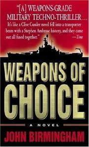 Tapa de Weapons of Choice (The Axis of Time Trilogy, Book 1)