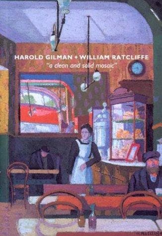 Tapa de Harold Gilman and William Ratcliffe
