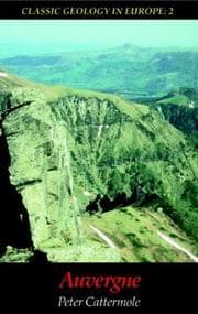 Tapa de Auvergne (Classic Geology in Europe 2)