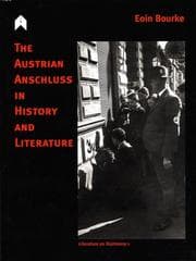 Tapa de Austrian Anschluss in History and Literature (Literature as Testimony)