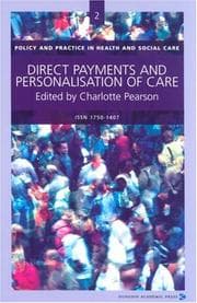 Tapa de Direct Payments And Personalisation of Care (Policy and Practice in Health and Social Care)