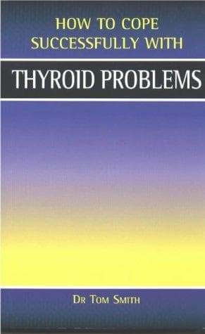 Tapa de How to Cope Successfully with Thyroid Problems