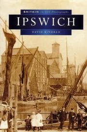 Tapa de Ipswich in Old Photographs