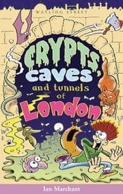 Tapa de Crypts, Caves, and Tunnels of London (Of London Series)