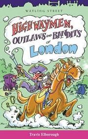 Tapa de Highwayman, Outlaws and Bandits of London