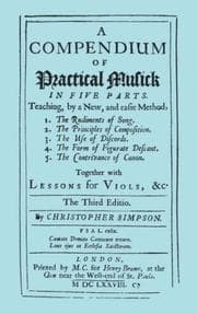 Tapa de A Compendium of Practical Musick in Five Parts, Together with Lessons for Viols etc