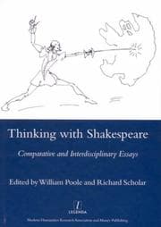 Tapa de THINKING WITH SHAKESPEARE: COMPARATIVE AND INTERDISCIPLINARY ESSAYS FOR A.D. NUTTALL; ED. BY WILLIAM POOLE