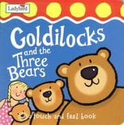 Tapa de Goldilocks and the Three Bears (First Fairytale Tactile Board Book)