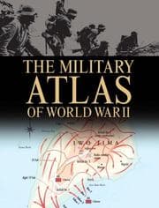 Tapa de MILITARY ATLAS OF WORLD WAR II, THE