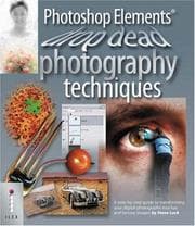 Tapa de Photoshop Elements Drop Dead Photography Techniques