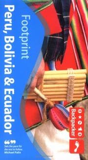 Tapa de Backpacker Peru Bolivia & Ecuador (Footprint Backpackers' Latin America : Peru, Bolivia, and Ecuador)