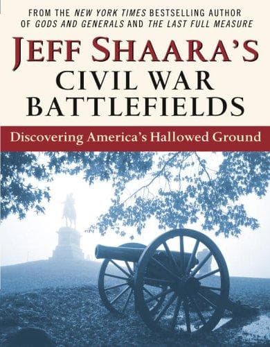 Tapa de Jeff Shaara's Civil War battlefields