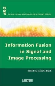 Tapa de Information Fusion in Signal and Image Processing