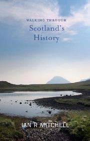 Tapa de Walking Through Scotland's History