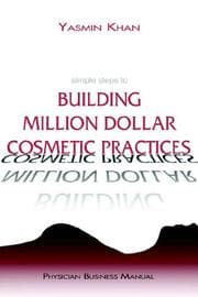 Tapa de Simple Steps to Building Million Dollar Cosmetic Practices