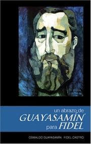 Tapa de Un Abrazo De Guayasamin Para Fidel