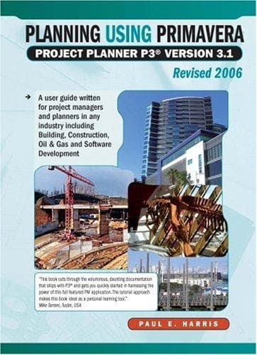 Tapa de Planning Using Primavera Project Planner P3 Version 3.1 Revised 2006