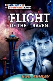 Tapa de Flight of the Raven (The Starflight Saga-Volume 1)