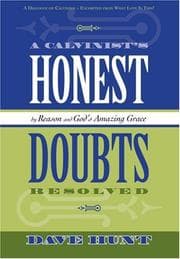 Tapa de A Calvinist's Honest Doubts Resolved