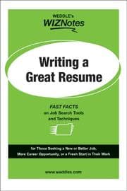 Tapa de WEDDLE's WIZNotes: Writing a Great Resume