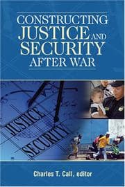 Tapa de Constructing Justice And Security After War