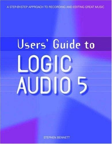 Tapa de Users' Guide to Logic Audio 5 (Users' Guide To...)