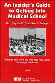 Tapa de An Insider's Guide to Getting into Medical School